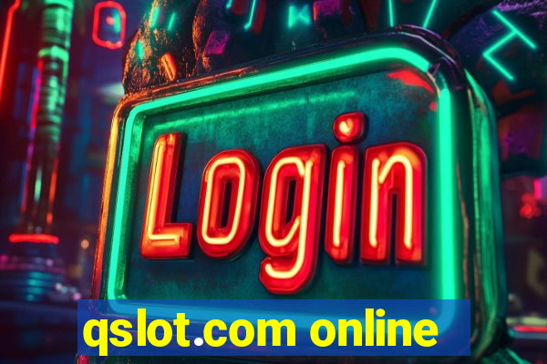 qslot.com online